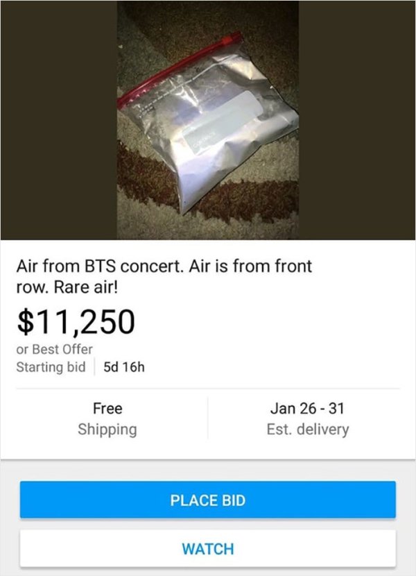 wtf online shopping rare air air from bts concert - Air from Bts concert. Air is from front row. Rare air! $11,250 or Best Offer Starting bid 5d 16h Free Shipping Jan 26 31 Est. delivery Place Bid Watch