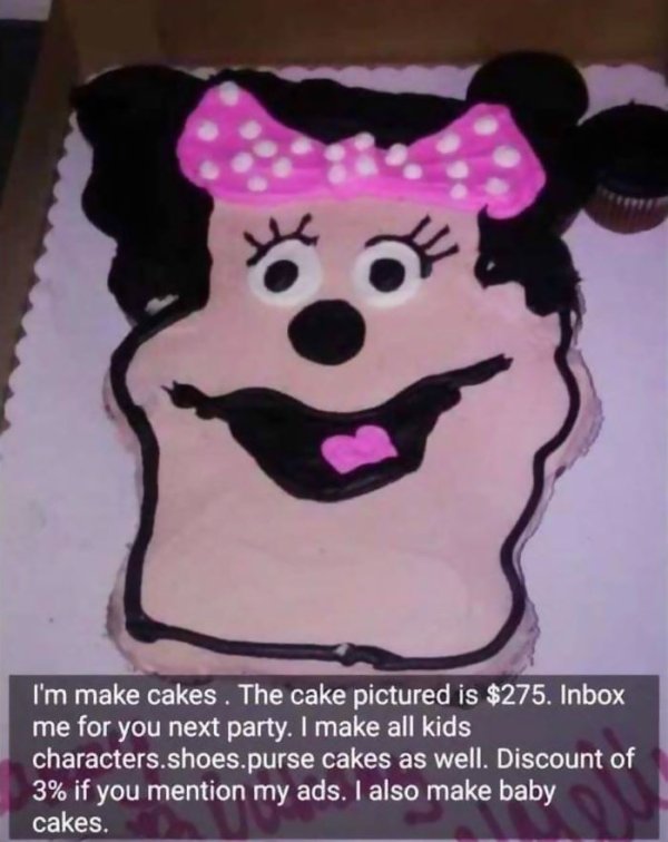 wtf online shopping im make cakes meme - I'm make cakes. The cake pictured is $275. Inbox me for you next party. I make all kids characters.shoes.purse cakes as well. Discount of 3% if you mention my ads. I also make baby cakes.