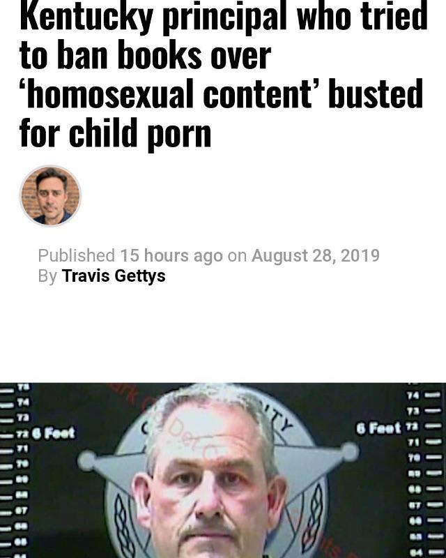 Child pornography - Kentucky principal who tried to ban books over 'homosexual content' busted for child porn Published 15 hours ago on By Travis Gettys Uu na & Feet 6 Feet na