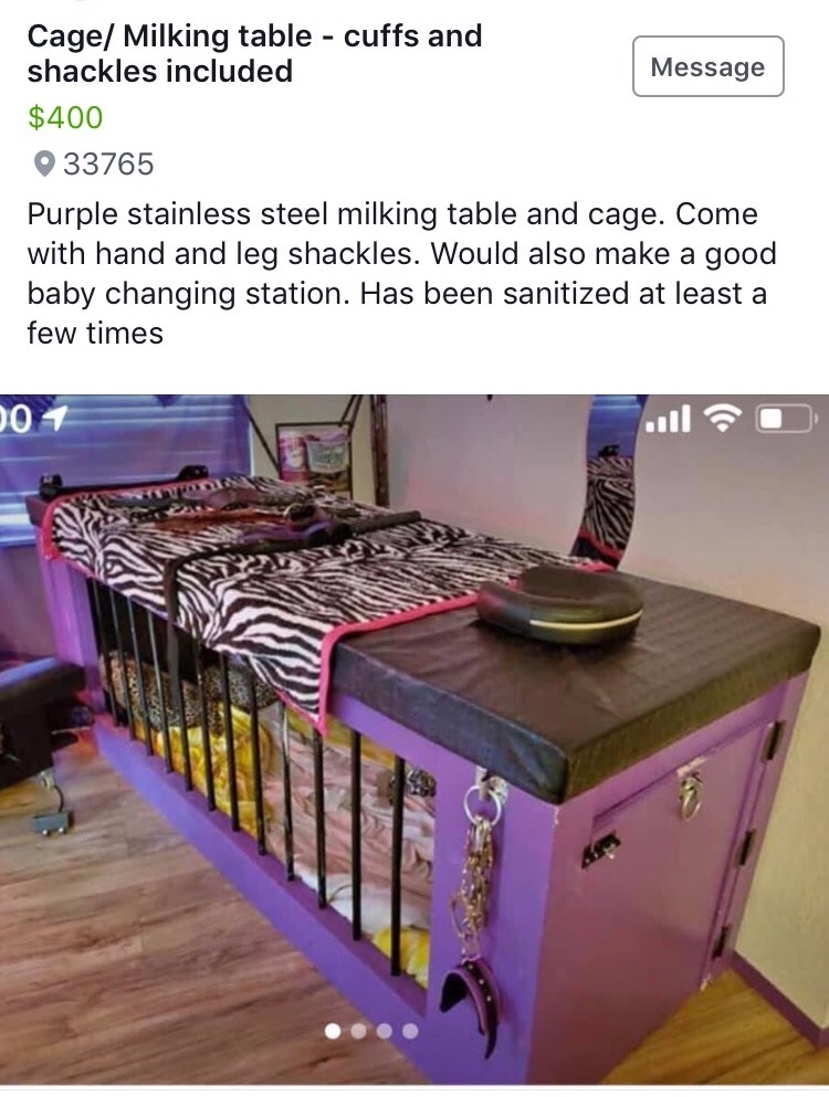 table - Cage Milking table cuffs and shackles included Message $400 33765 Purple stainless steel milking table and cage. Come with hand and leg shackles. Would also make a good baby changing station. Has been sanitized at least a few times 001