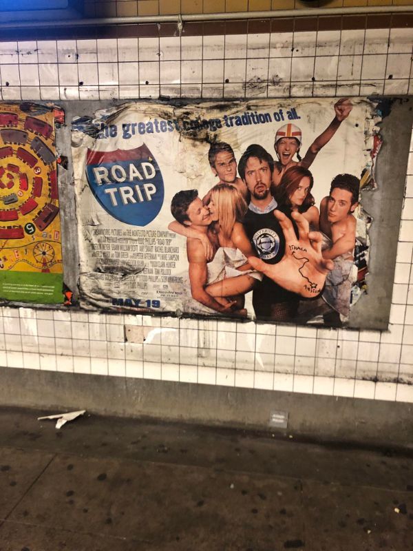 “Someone peeled off 20 years worth of subway ads to reveal this Road Trip poster, circa 2000.”