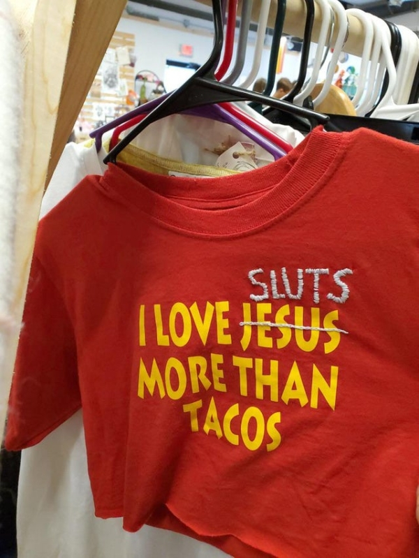 t shirt - Sluts I Love Jesus More Than Tacos