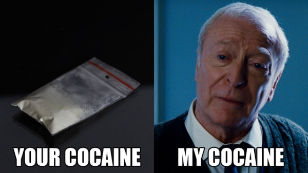 alfred de batman - Your Cocaine My Cocaine