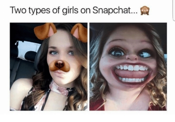 two types of girls on snapchat - Two types of girls on Snapchat... A