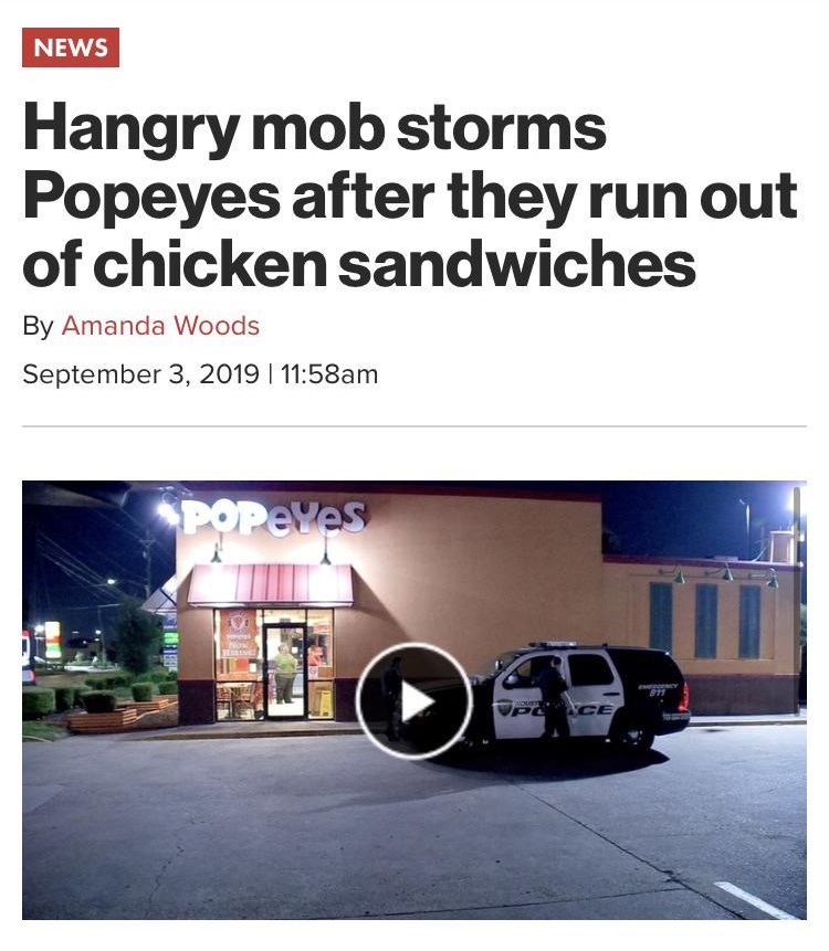 asphalt - News Hangry mob storms Popeyes after they run out of chicken sandwiches By Amanda Woods | am A