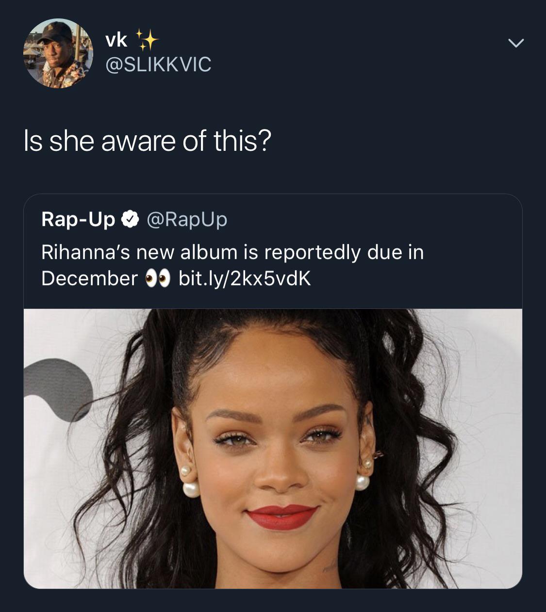 rihanna 2000 - vk 'Is she aware of this? RapUp Rihanna's new album is reportedly due in December bit.ly2kx5vdK
