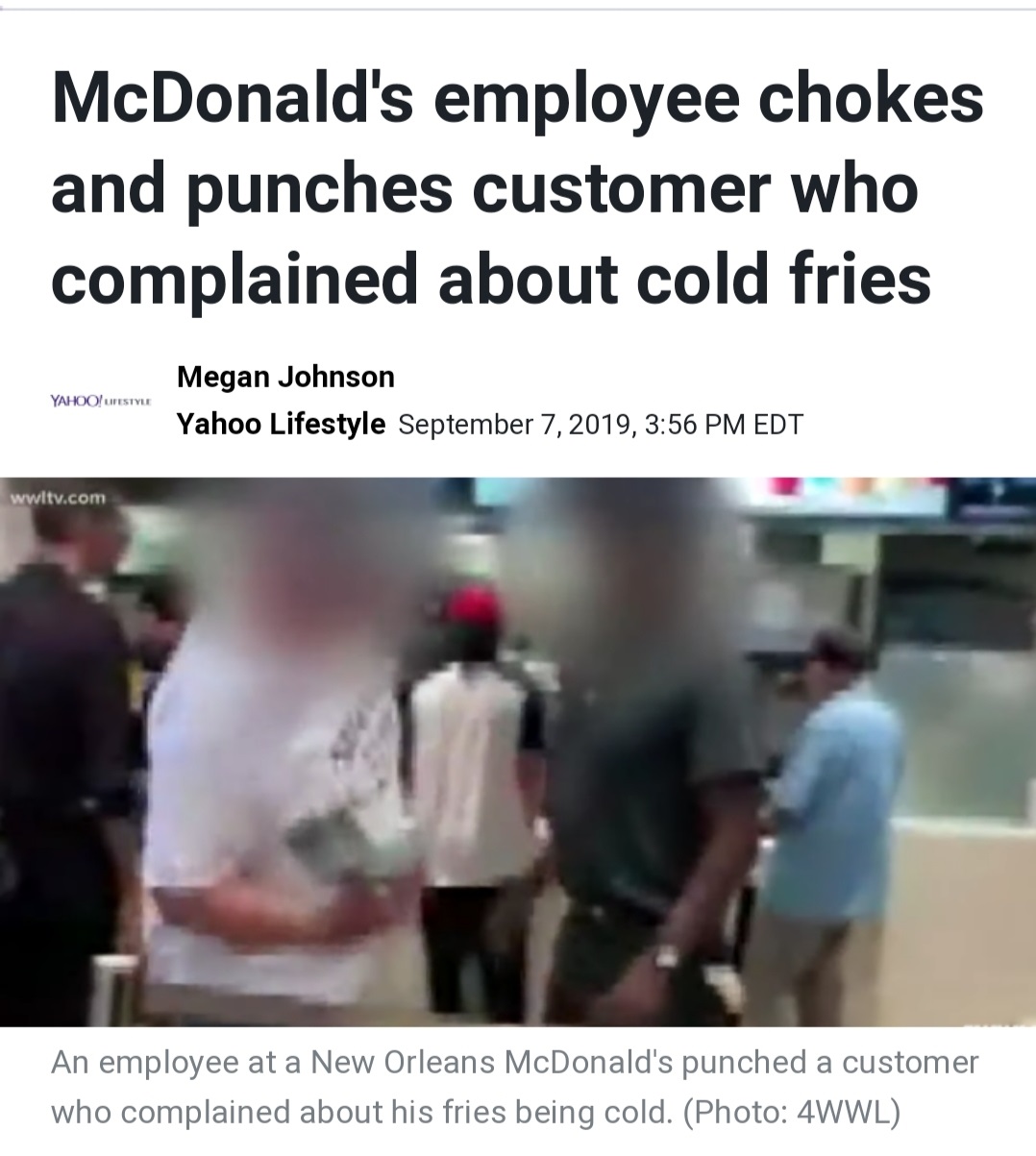 k9 friends - McDonald's employee chokes and punches customer who complained about cold fries Yahoo! Lifestyle Megan Johnson Yahoo Lifestyle , Edt wwitv.com An employee at a New Orleans McDonald's punched a customer who complained about his fries being col
