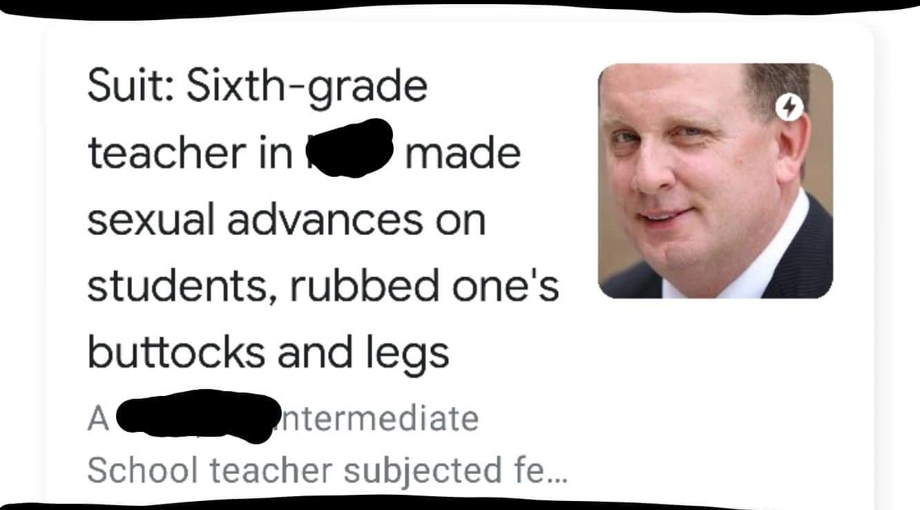 human behavior - Suit Sixthgrade teacher in made sexual advances on students, rubbed one's buttocks and legs Intermediate School teacher subjected fe...