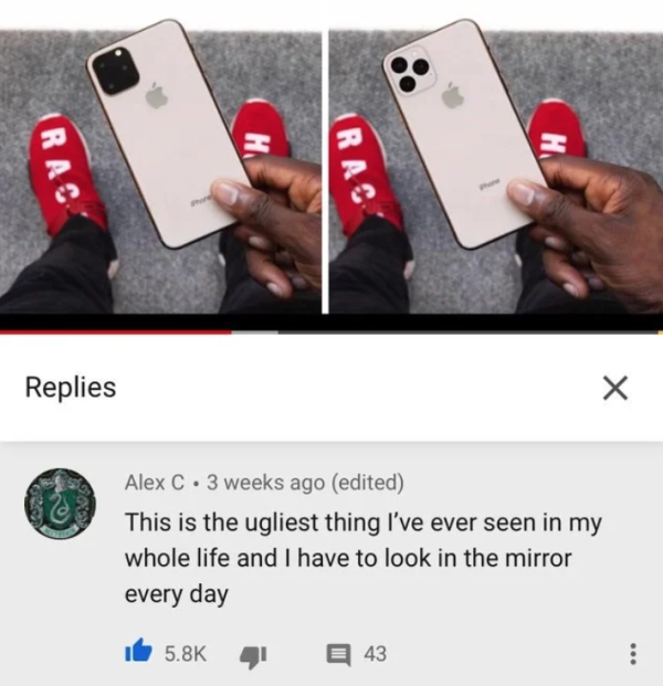 iphone 11 marques brownlee - Rac Rac Replies Alex C. 3 weeks ago edited This is the ugliest thing I've ever seen in my whole life and I have to look in the mirror every day 16 4 E 43