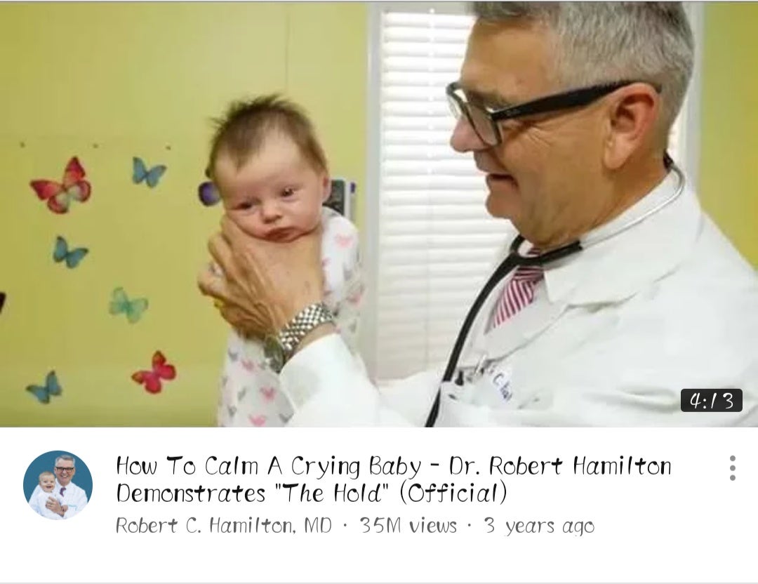 How To Calm A Crying Baby Dr. Robert Hamilton Demonstrates "The Hold" Official Robert C. Hamilton, Md 35M views 3 years ago