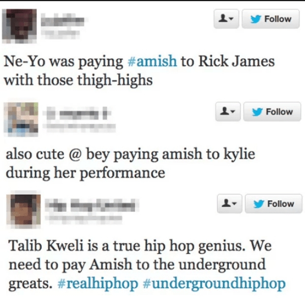 twitter - NeYo was paying to Rick James with those thighhighs s y also cute @ bey paying amish to kylie during her performance b y Talib Kweli is a true hip hop genius. We need to pay Amish to the underground greats.
