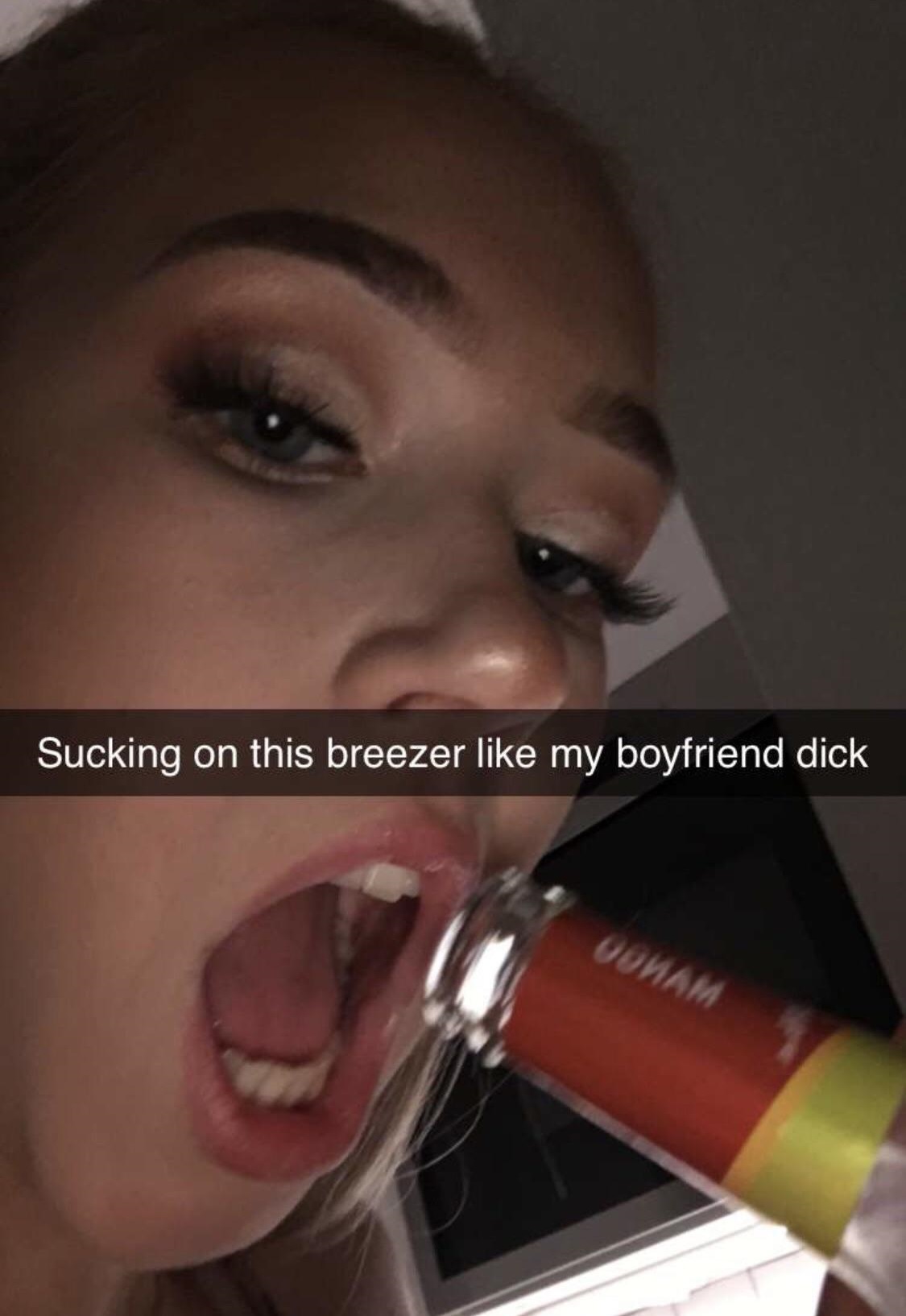 lip - Sucking on this breezer my boyfriend dick Wana