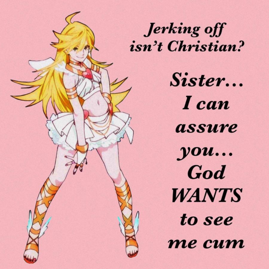 clothing - Jerking off isn't Christian? Sister... I can assure you... God Wants to see me cum
