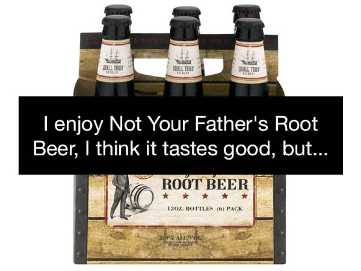 liqueur - Stall Tot Schilton Stillttut Tenjoy Not Your Father's Root Beer, I think it tastes good, but... Rot Beer 12OZ. Bottles 6 Pack . Banane