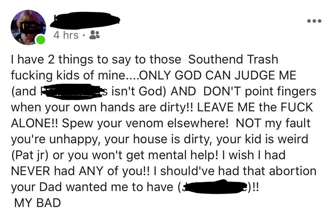 lil debbie white girl mob - 4 hrs. Thave 2 things to say to those Southend Trash fucking kids of mine....Only God Can Judge Me and E s isn't God And Don'T point fingers when your own hands are dirty!! Leave Me the Fuck Alone!! Spew your venom elsewhere! N