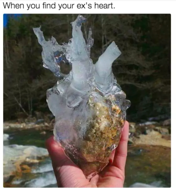 my ex heart - When you find your ex's heart.