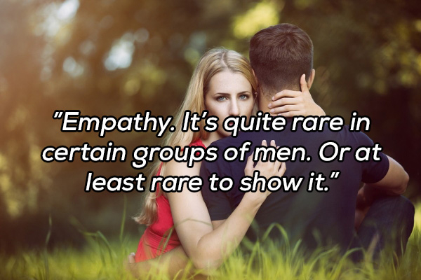 couple poses for photoshoot - "Empathy. It's quite rare in certain groups of men. Or at least rare to show it."