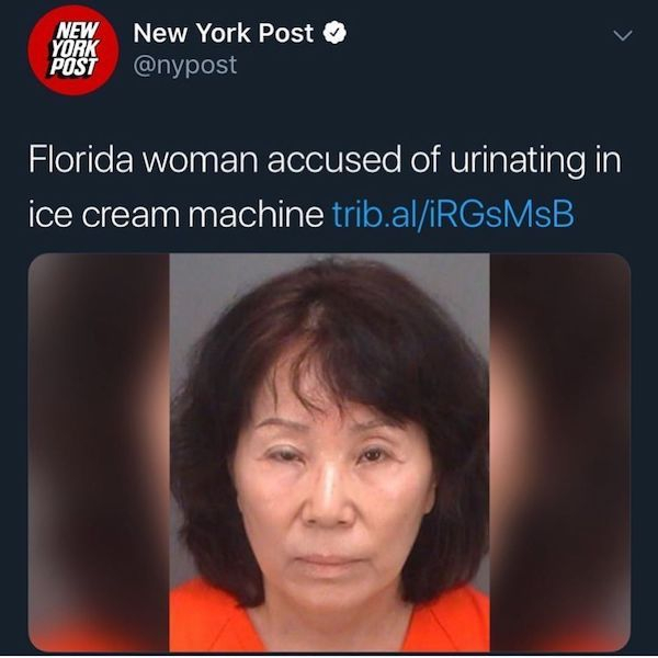 ice cream tampering - New York Post New York Post Florida woman accused of urinating in ice cream machine trib.aliRGsMsB