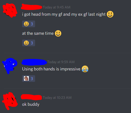 Today at i got head from my gf and my ex gf last night 3 at the same time 3 Today at Using both hands is impressive Today at ok buddy