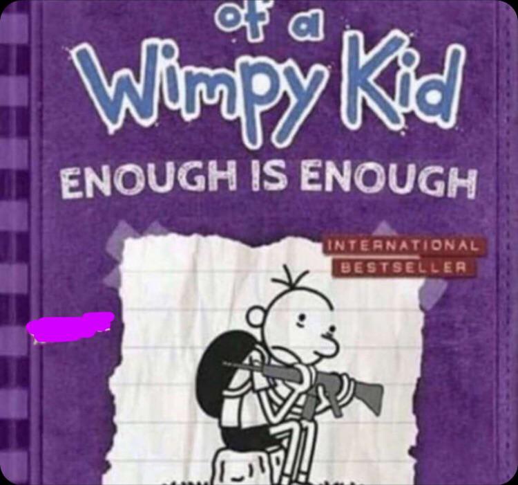dark meme - diary of a wimpy kid memes - Wimpy Kid Enough Is Enough International Bestseller