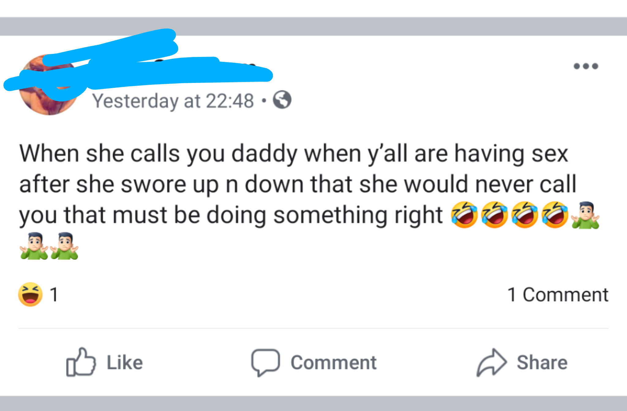 sex memes - Yesterday at When she calls you daddy when y'all are having sex after she swore up n down that she would never call you that must be doing something right 1 Comment Comment