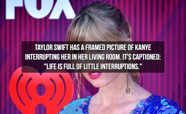 taylor swift - Taylor Swift Has A Framed Picture Of Kanye Interrupting Her In Her Living Room. It'S Captioned "Life Is Full Of Little Interruptions."