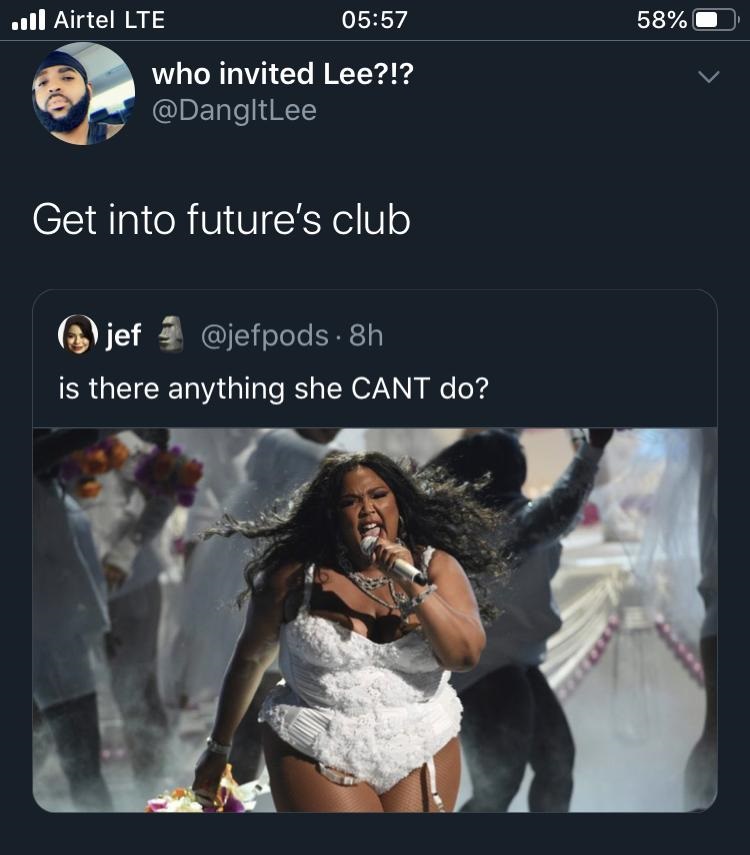 black twitter - who invited Lee?!? Get into future's club jef . 8h is there anything she Cant do?