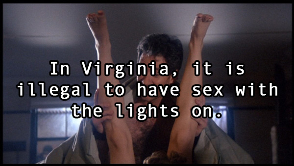 coisas engraçadas para facebook - In Virginia, it is illegal to have sex with the lights on.
