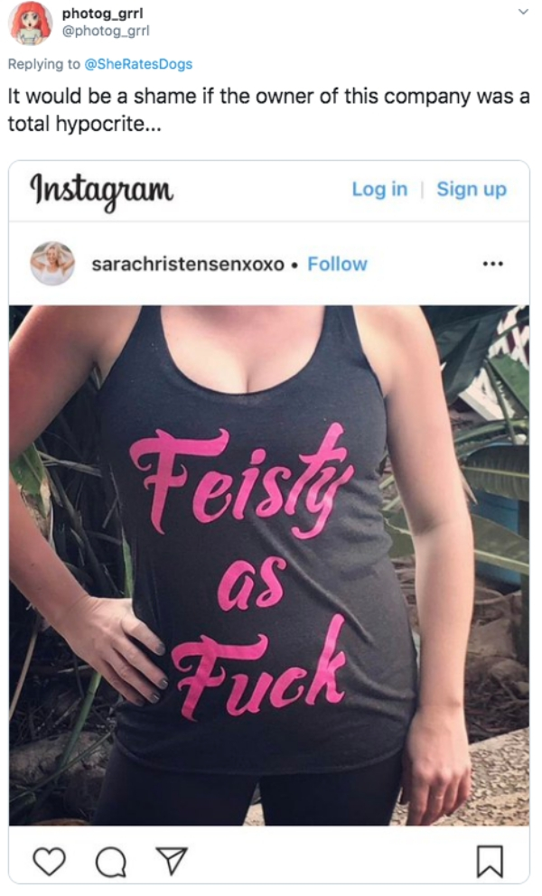 instagram - photog_grrl It would be a shame if the owner of this company was a total hypocrite... Instagram Log in Sign up sarachristensenxoxo . Feist Puck o o