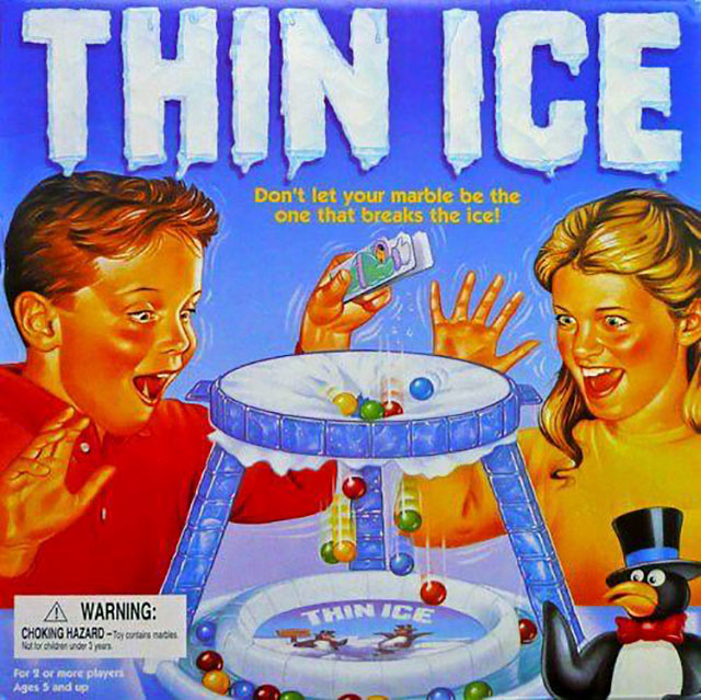 best childhood board games - Thin Ice Don't let your marble be the one that breals the ice! A Warning Choking Hazardo curtare att Nachderys Chini For 2 or more players Ages 5 and up