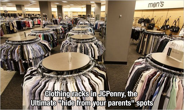 kid hiding in clothes rack - men's Clothing racks in JCPenny, the Ultimate "hide from your parents" spots