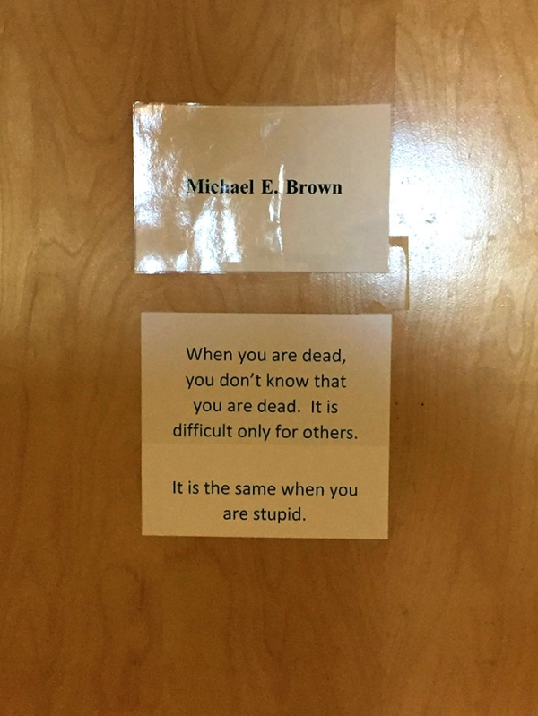 troll teacher Humour - Michael E. Brown When you are dead, you don't know that you are dead. It is difficult only for others. It is the same when you are stupid.
