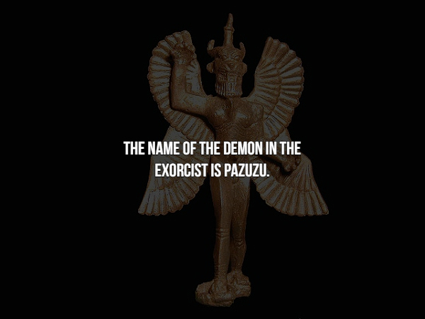 The Name Of The Demon In The Exorcist Is Pazuzu.