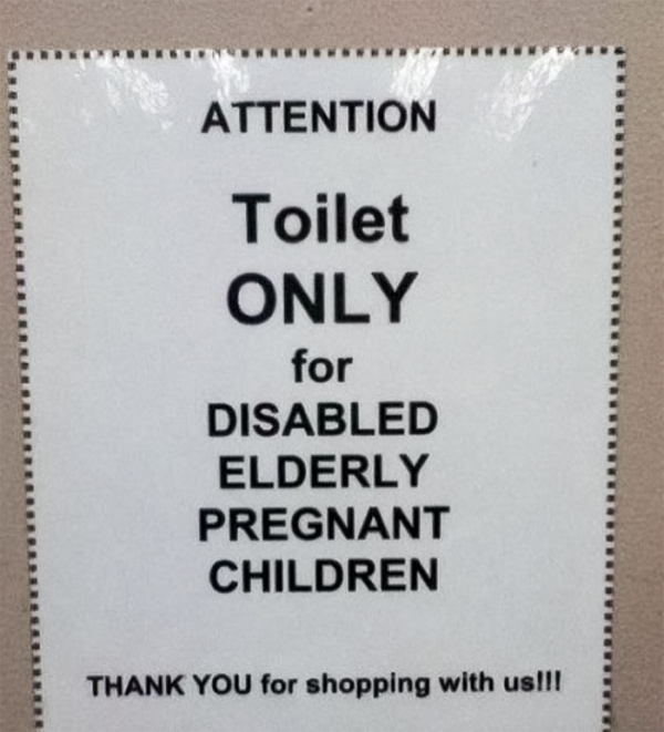 label - Attention Toilet Only for Disabled Elderly Pregnant Children Thank You for shopping with us!!!