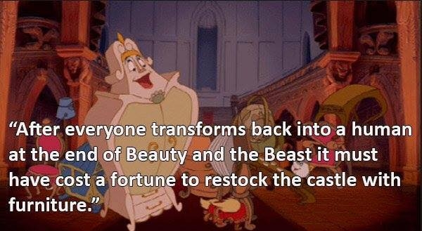 cartoon - "After everyone transforms back into a human at the end of Beauty and the Beast it must have cost a fortune to restock the castle with furniture."