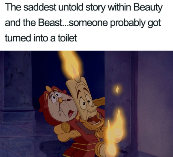 cartoon - The saddest untold story within Beauty and the Beast...someone probably got turned into a toilet