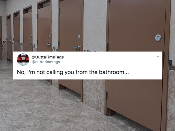 wall - No, I'm not calling you from the bathroom...