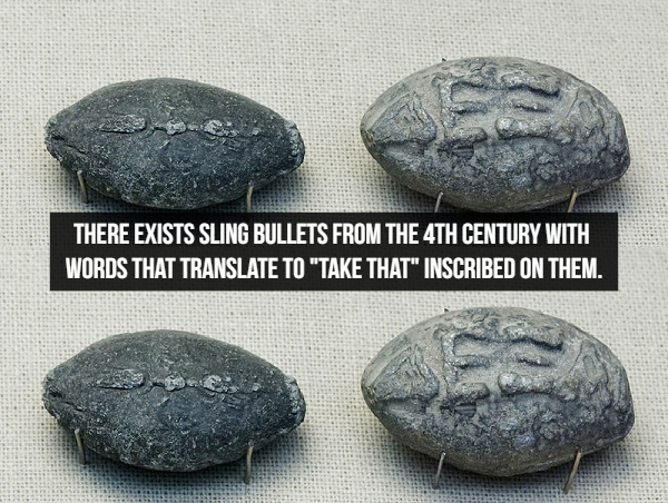 lead sling bullets - There Exists Sling Bullets From The 4TH Century With Words That Translate To
