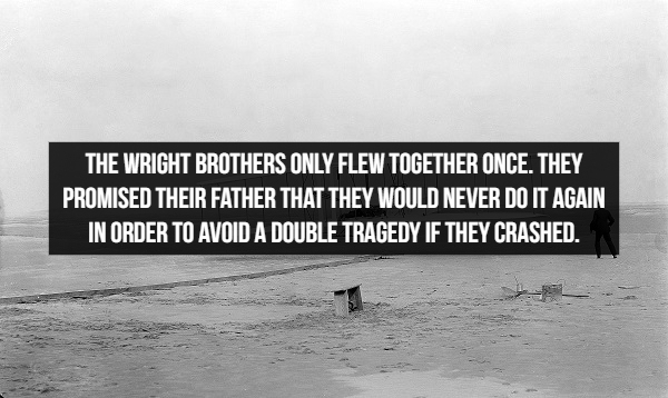 wright brothers national memorial - The Wright Brothers Only Flew Together Once. They Promised Their Father That They Would Never Do It Again In Order To Avoid A Double Tragedy If They Crashed.