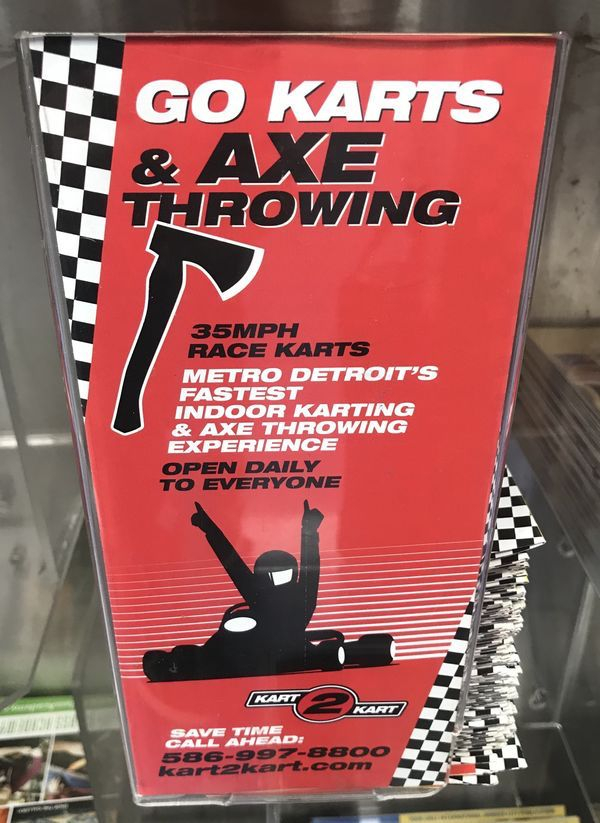 poster - Go Karts & Axe Throwing 35MPH Race Karts Metro Detroit'S Fastest Indoor Karting & Axe Throwing Experience Open Daily To Everyone Kart 2 Kart Cart Save Time Call Ahead 5369978E Oo kart2kart.co