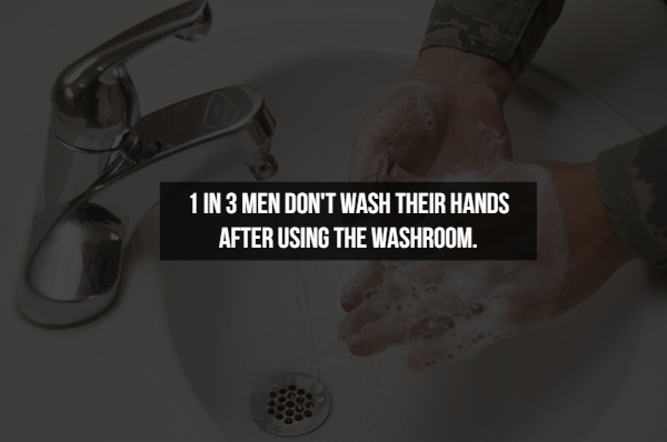 tommy lee jones - 1 In 3 Men Don'T Wash Their Hands After Using The Washroom.