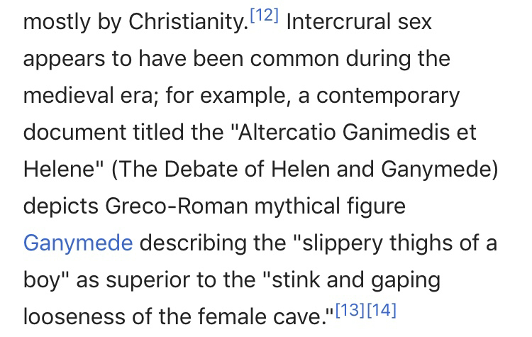 your life is right now - mostly by Christianity. 12 Intercrural sex appears to have been common during the medieval era; for example, a contemporary document titled the "Altercatio Ganimedis et Helene" The Debate of Helen and Ganymede depicts GrecoRoman m