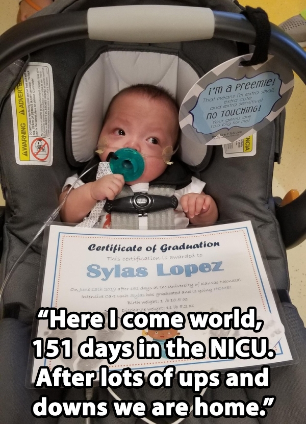 1m a Preeme! Now no Touc My Certificate of Graduation Sylas Lopez Here I come world, 151 days in the Nicu. After lots of ups and downs we are home.