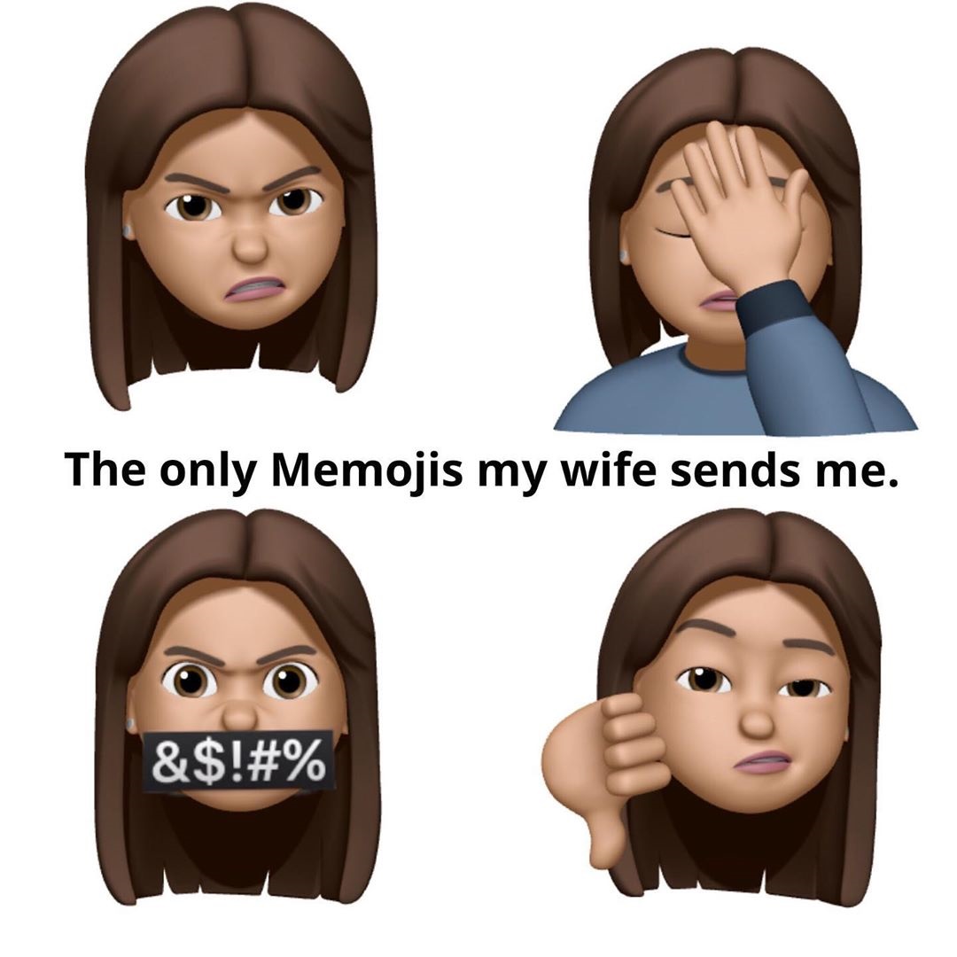 cartoon - The only Memojis my wife sends me. &$!#%
