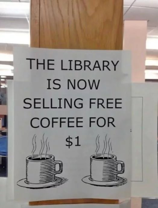 The Library Is Now Selling Free Coffee For k $1