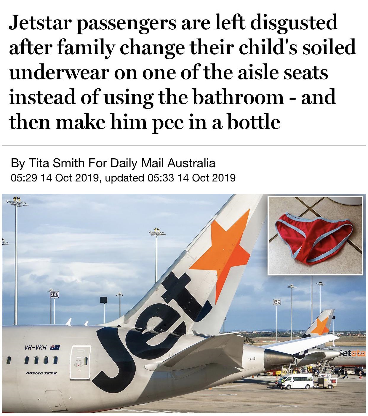 quotes - Jetstar passengers are left disgusted after family change their child's soiled underwear on one of the aisle seats instead of using the bathroom and then make him pee in a bottle By Tita Smith For Daily Mail Australia , updated