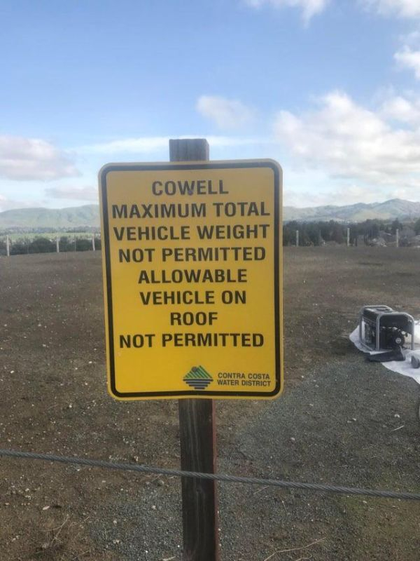 bad english street sign - Cowell Maximum Total Vehicle Weight Not Permitted Allowable Vehicle On Roof Not Permitted Contra Costa Water District