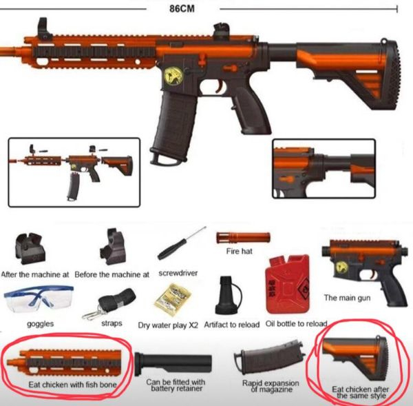 bad english firearm - 86CM Fire hat After the machine at Before the machine at screwdriver The main gun goggles straps Dry water play X2 Artifact to reload Oil bottle to reload Eat chicken with fish bone Can be fitted with battery retainer Rapid expansion