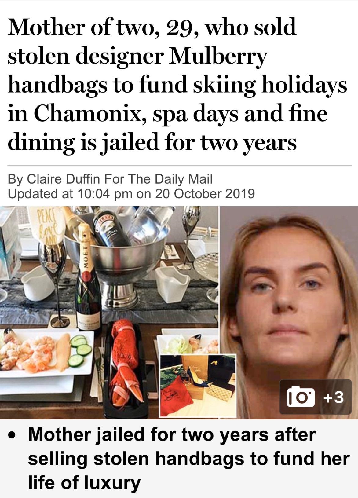 four diamonds fund - Mother of two, 29, who sold stolen designer Mulberry handbags to fund skiing holidays in Chamonix, spa days and fine dining is jailed for two years By Claire Duffin For The Daily Mail Updated at on 10 3 Mother jailed for two years aft