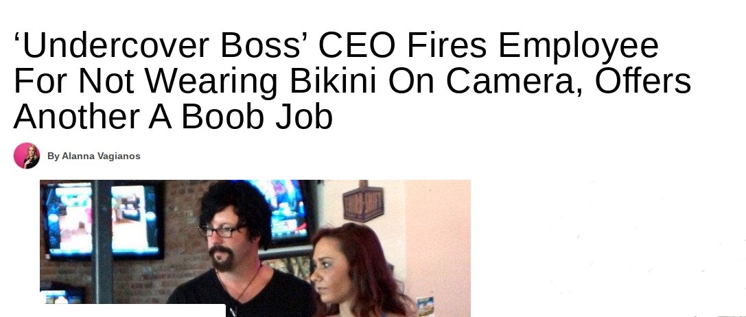 media - 'Undercover Boss' Ceo Fires Employee For Not Wearing Bikini On Camera, Offers Another A Boob Job By Alanna Vagianos
